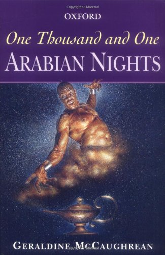 One Thousand and One Arabian Nights by Geraldine McCaughrean