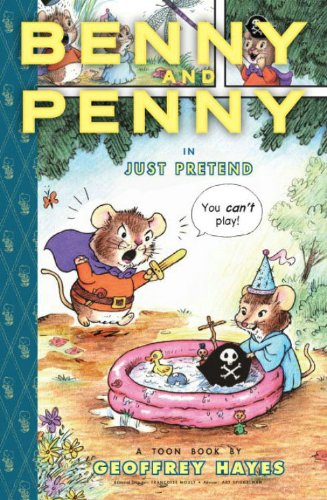 Benny and Penny in Just Pretend (Toon) by Geoffrey Hayes
