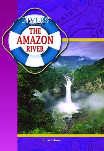 The Amazon River by Karen Gibson