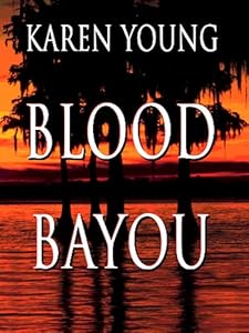 Blood Bayou by Karen Young