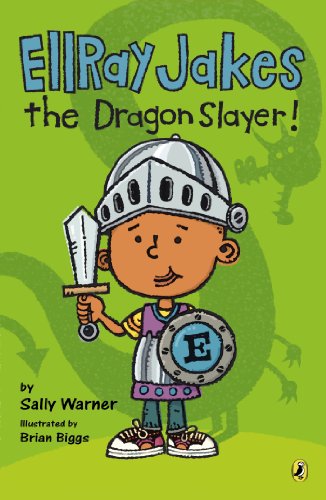 Ellray Jakes the Dragon Slayer by Sally Warner