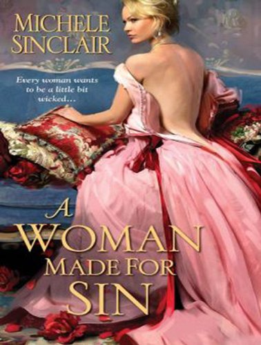 A Woman Made for Sin by Michele Sinclair