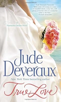 True Love: A Nantucket Brides Novel
