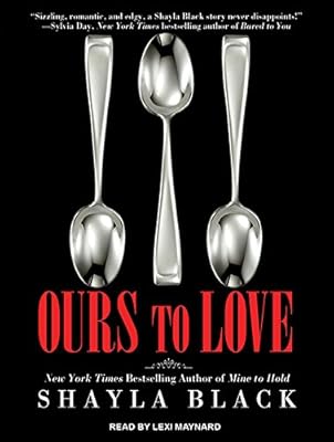 Ours to Love