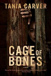 Cage of Bones: A Novel