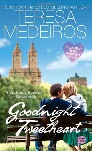Goodnight Tweetheart by Teresa Medeiros