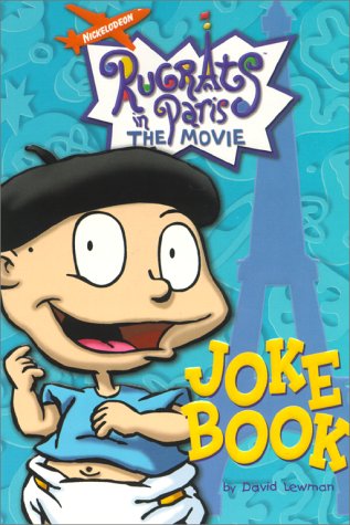 The Rugrats In Paris Joke Book by David Lewman