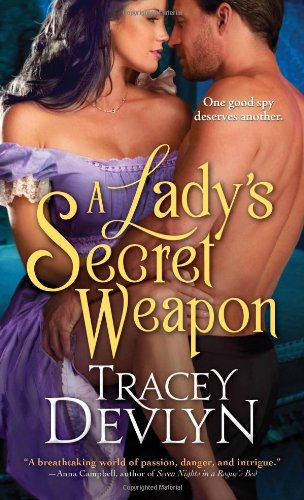 A Lady's Secret Weapon by Tracey Devlyn