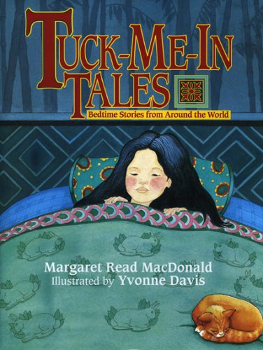 Tuck-Me-In Tales by Margaret Read MacDonald