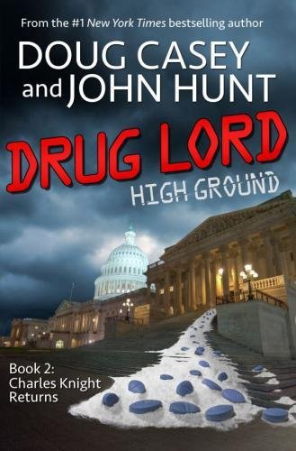 Drug Lord by Doug Casey
