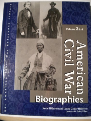 American Civil War Biographies: 2 by Kevin Hillstrom