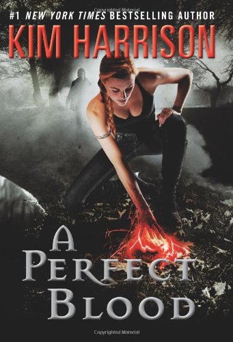 A Perfect Blood by Kim Harrison
