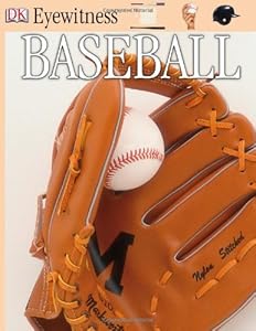 DK Eyewitness Books: Baseball