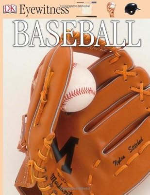 DK Eyewitness Books: Baseball