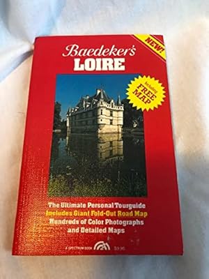 Baedeker Loire (Baedeker's Travel Guides) (English and German Edition)
