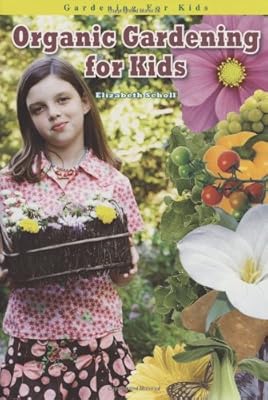 Organic Gardening for Kids