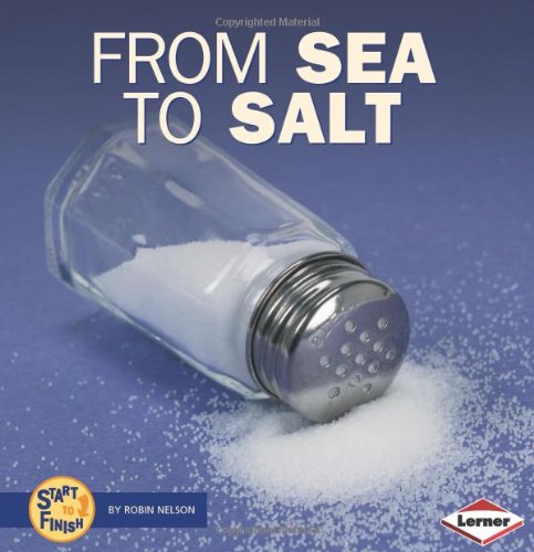 From Sea to Salt (Start to Finish)