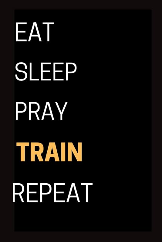 EAT SLEEP TRAIN REPEAT: EXERCISE JOURNAL by LIVING FREE PRESS