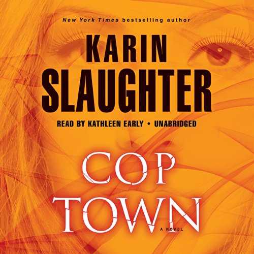 Cop Town: Library Edition by Karin Slaughter