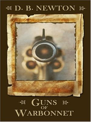 Guns of Warbonnet