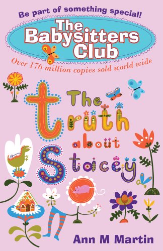 Babysitters Club. The Truth About Stacey by Ann M. Martin
