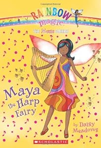 Music Fairies #5: Maya the Harp Fairy: A Rainbow Magic Book