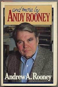 And More by Andy Rooney