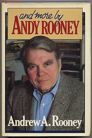 And More by Andy Rooney by Rooney