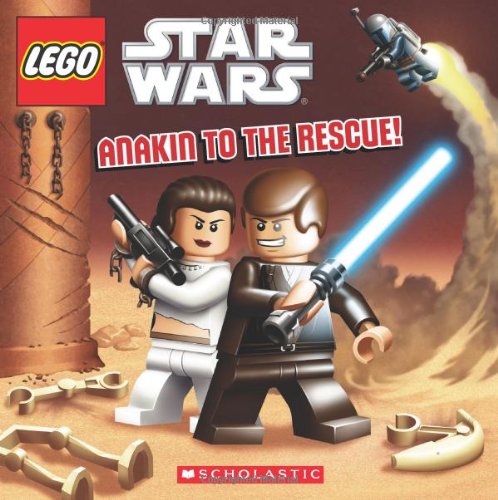 LEGO Star Wars: Anakin to the Rescue! by Ace Landers