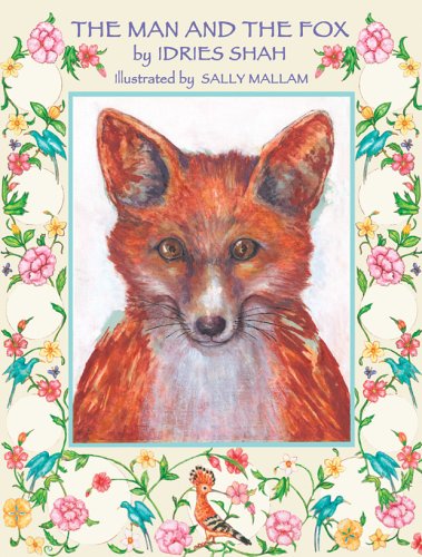 The Man And the Fox by Idries Shah