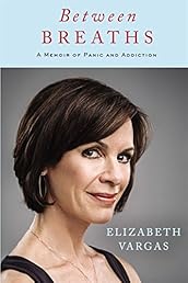 Between Breaths: A Memoir of Panic and Addiction