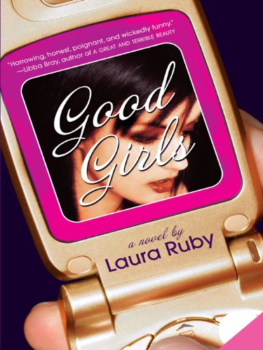 Good Girls by Laura Ruby