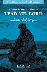 Lead me, Lord: Vocal score by Frank Sargent