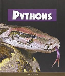 Pythons by Don P. Rothaus