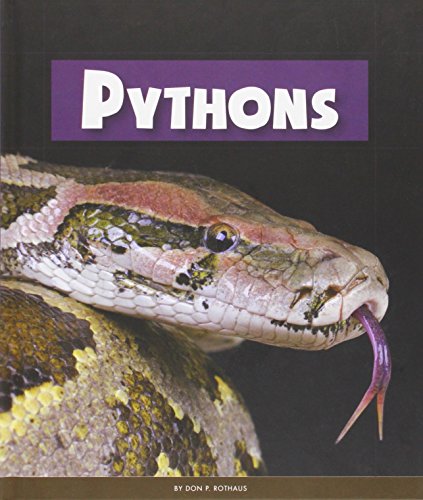 Pythons by Don P. Rothaus