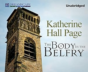 The Body in the Belfry: A Faith Fairchild Mystery
