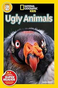 National Geographic Readers: Ugly Animals