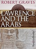 Lawrence and the Arabs