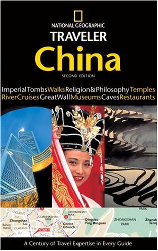 National Geographic Traveler: China, 2d Ed. by Damian Harper