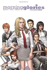 Morning Glories, Vol. 1: For a Better Future by Nick Spencer