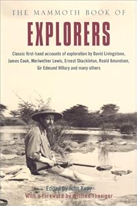 The Mammoth Book of Explorers (Mammoth Books)