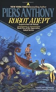 Robot Adept (Apprentice Adept, Book 5)