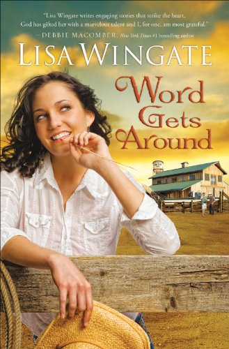 Word Gets Around by Lisa Wingate