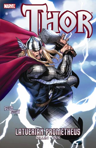 Thor: Latverian Prometheus by Kieron Gillen