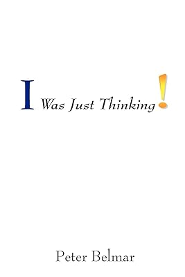 I Was Just Thinking