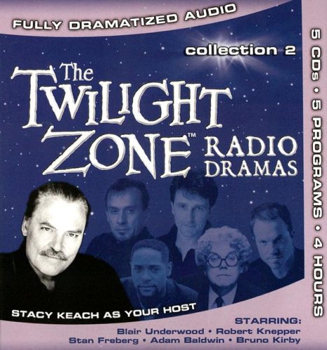 The Twilight Zone Radio Dramas: Collection 2 by Stacy Keach