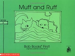 Muff and Ruff