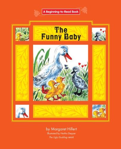 The Funny Baby (Beginning to Read-Fairy Tales and Folklore) by Margaret Hillert