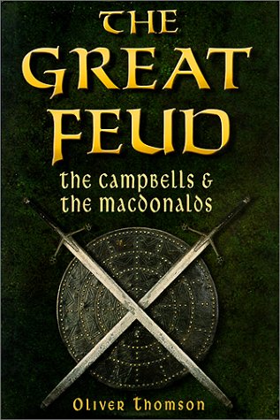 The Great Feud by Oliver Thomson