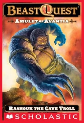 Beast Quest #21: Amulet of Avantia: Rashouk the Cave Troll